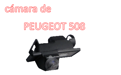 Impermeable de la visión nocturna Cámara de visión trasera de copia de seguridad especial para el Peugeot 508, CA-875